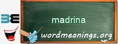 WordMeaning blackboard for madrina